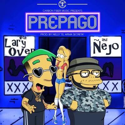 Lary Over/Brytiago/De La GhettoPrepago