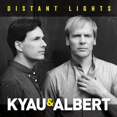 Kyau & Albert/Maywave/Sound QuelleDistant Lights