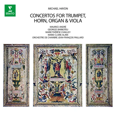 Günther Lemmen/Orchestre de Chambre Jean-François Paillard/Jean-François PaillardM. Haydn: Concertos for Trumpet, Horn, Organ & Viola