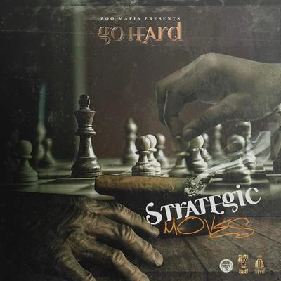 Go Hard/Milano the DonStrategic Moves