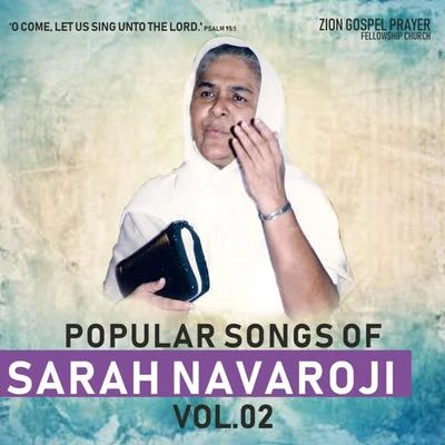 Sister Sarah NavarojiPopular Songs Of Sarah Navaroji, Vol. 02