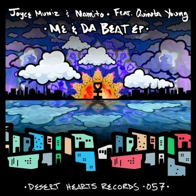 Aquarius Heaven/Joyce MunizMe & Da Beat