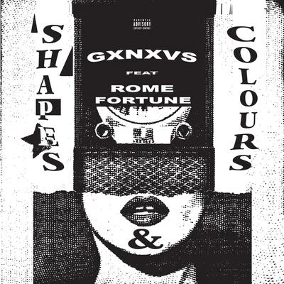 CVIRO/GXNXVSshapes co Lours (feat. Rome fortune)