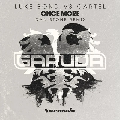 Dan Stone/RAM/Proyal/Victoria Shersick/Driftmoon/Ferry Tayle/A.R.D.I.Once More (Dan Stone Remix)