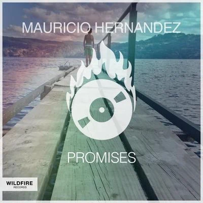 Mauricio HernandezPromises