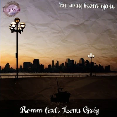 ROMMFar Away From You