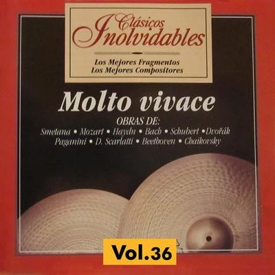 Bedrich SmetanaClásicos Inolvidables Vol. 36, Molto Vivace