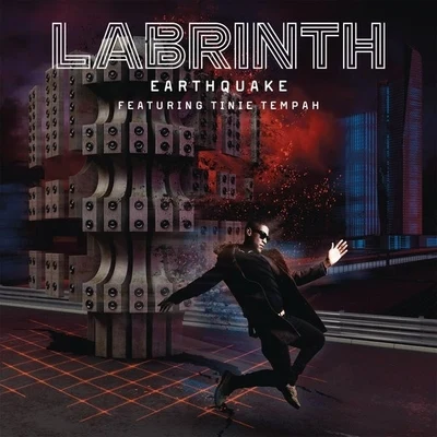 LabrinthEarthquake