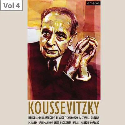 Sergey KoussevitzkySergey Koussevitzky, Vol. 4