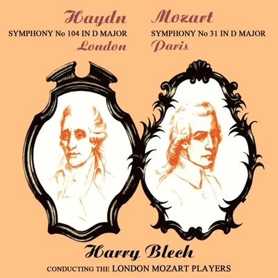 London Mozart PlayersHaydn: Symphony No. 104 - Mozart: Symphony No. 31