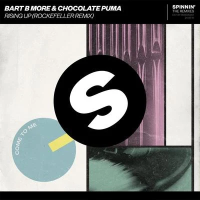 Bart B MoreRising Up (Rockefeller Remix)