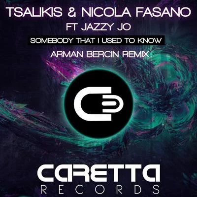 Nicola Fasano/FrankO MoiraghiSomebody That I Used to Know