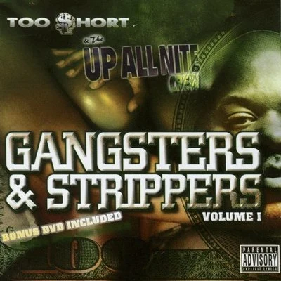 Too $hort/Adrian Marcel/M-City Jr./Boosie BadazzGangsters & Strippers Vol.1