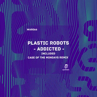 Plastic RobotsAddicted