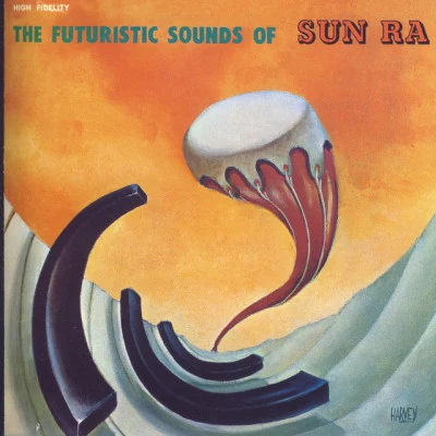 Sun Ra/半野善弘/Tod Dockstader/Percy Grainger/Captain Beefheart/Daphne Oram/Johanna M. Beyer/Luc Ferrari/Kim Cascone/Quintino & BlasterjaxxThe Futuristic Sounds Of Sun Ra