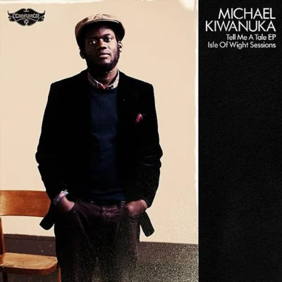 Michael KiwanukaUNKLETell Me A Tale EP