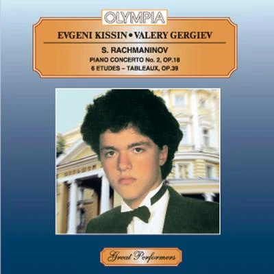 Valery GergievRachmaninoff: Piano Concerto No. 2 & 6 Etudes-Tableaux