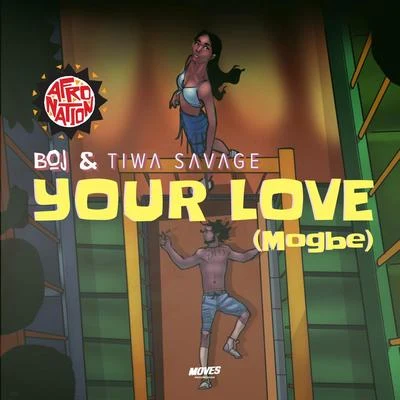 BOJYour Love (Mogbe)