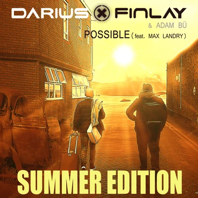 Darius X FinlayPossible (Summer Edition)