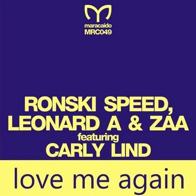 Ronski SpeedSun DecadeEmma HewittLove Me Again