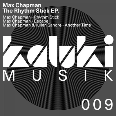 Max ChapmanRhythm Stick EP