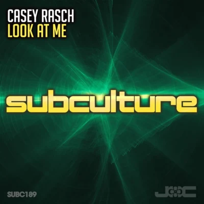 Casey RaschLook at Me