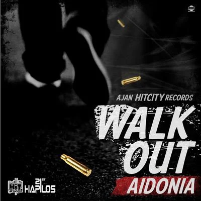 AidoniaWalk Out - Single