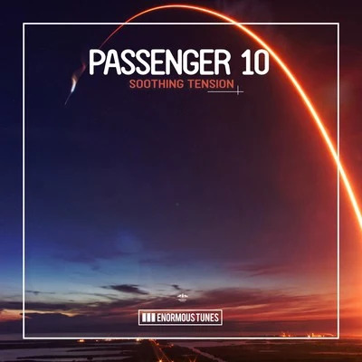 Passenger 10Soothing Tension