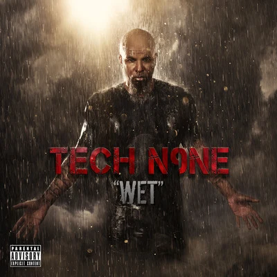 Tech N9neWet - Single