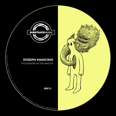 Joseph MancinoThe Shadow Of The Past EP