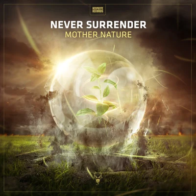 Never Surrender/N-VitralMother Nature