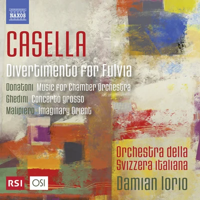 Orchestra della svizzera italianaMartha ArgerichHubert SoudantOrchestral Music (20th Century Italian) - CASELLA, A.DONATONI, F.GHEDINI, G.F.MALIPIERO, G.F. (Orchestra della Svizzera Italiana, Iorio)