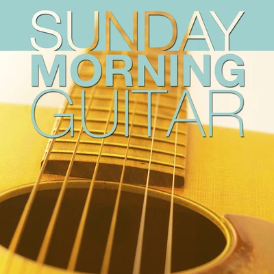 Jack White/Nancy Sinatra/Various Artists/Lulu/Eric Serra/Duran Duran/David Arnold/Marvin Hamlisch/Nina/The George Martin OrchestraSunday Morning Guitar