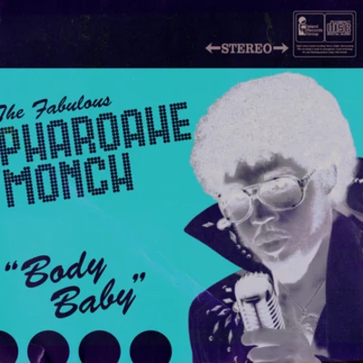 Pharoahe MonchBody Baby