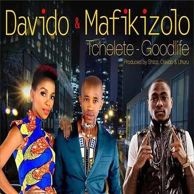 Davido/HafeezTchelete (Good Life)