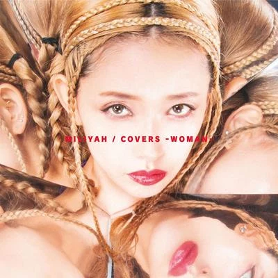 加藤ミリヤCOVERS -WOMAN-