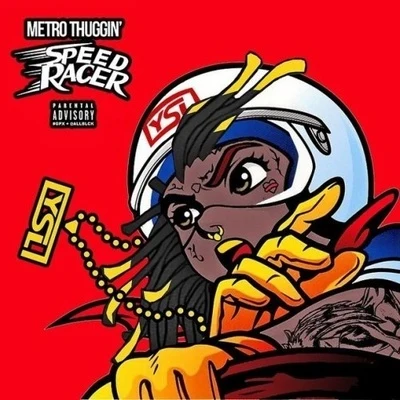 Young Thug/Swizz BeatzSpeed Racer