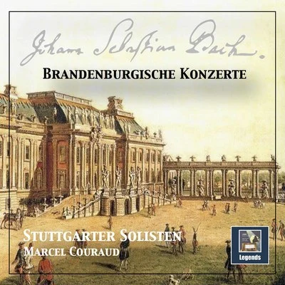 Stuttgarter Bach-ChorMarcel CouraudStuttgarter Bach-OrchesterJ.S. Bach: Brandenburg Concertos, BWVV 1046-1051