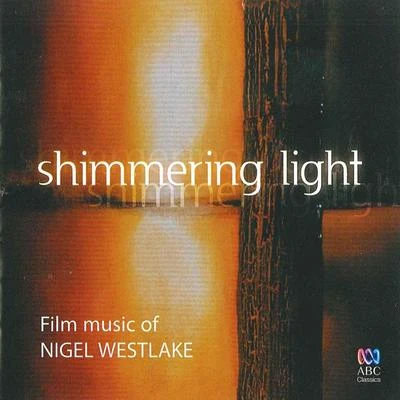 Nigel WestlakeShimmering Light