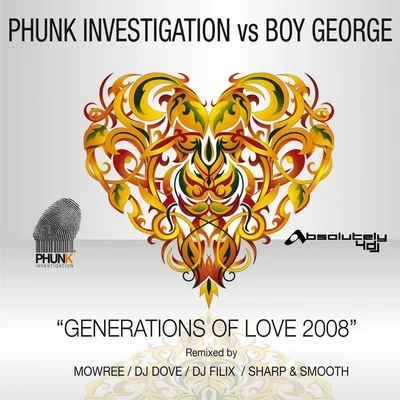 Phunk InvestigationGenerations Of Love 2008