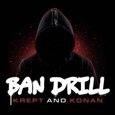 Krept & KonanBan Drill