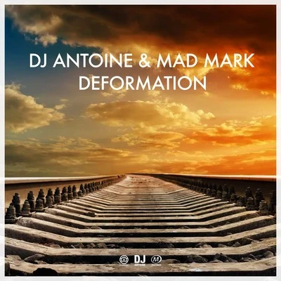 DJ Antoine/Tom NovyDeformation