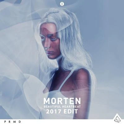 Morten/David GuettaBeautiful Heartbeat (2017 Edit)