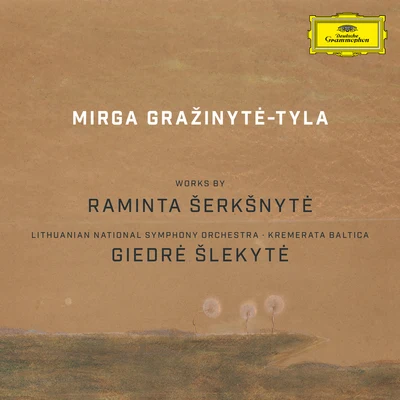 Mirga Gražinytė-TylaWorks by Raminta Šerkšnytė