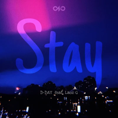 狄迪（D-DAY）Stay