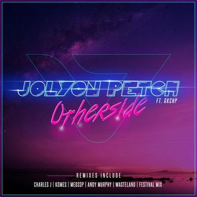 Jolyon PetchOtherside (Remixes)