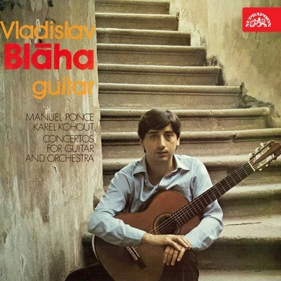 Vladislav BláhaKohout, Ponce: Guitar Concertos