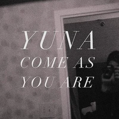 Charlie Heat/YUNACome As You Are