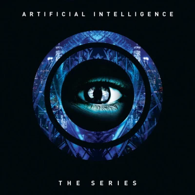 Artificial IntelligenceThe Series: Outtakes