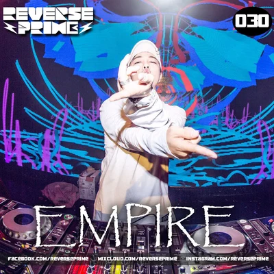 Reverse Prime/KrimsonnReverse Prime｜Mixset Vol.30 Empire